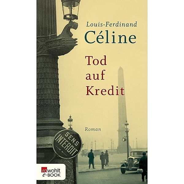 Tod auf Kredit, Louis-Ferdinand Céline