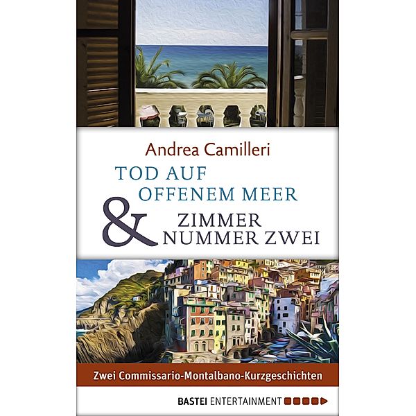 Tod auf offenem Meer & Zimmer Nummer zwei / Montalbano Kurzgeschichten Bd.4, Andrea Camilleri