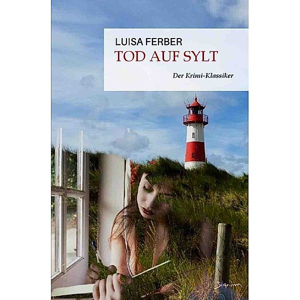 Tod auf Sylt, Luisa Ferber