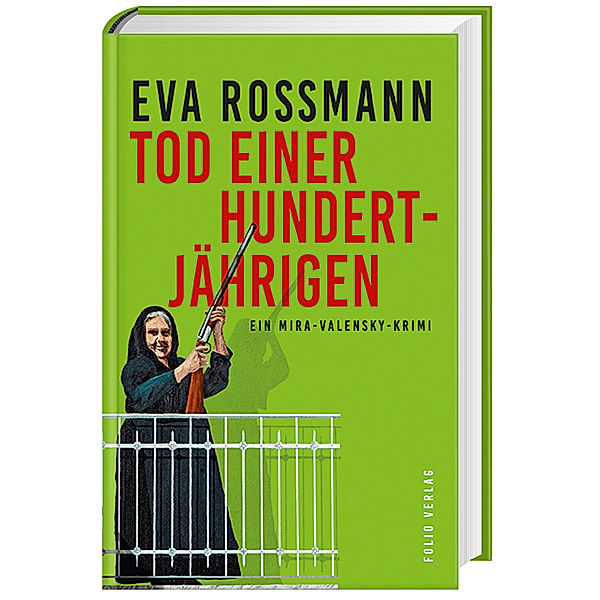 Tod einer Hundertjährigen, Eva Rossmann