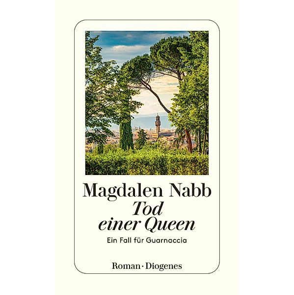 Tod einer Queen / Guarnaccia ermittelt Bd.7, Magdalen Nabb