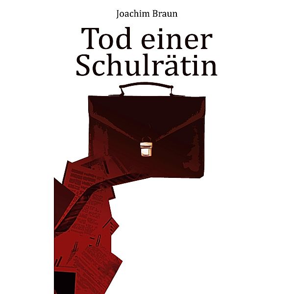 Tod einer Schulrätin, Joachim Braun