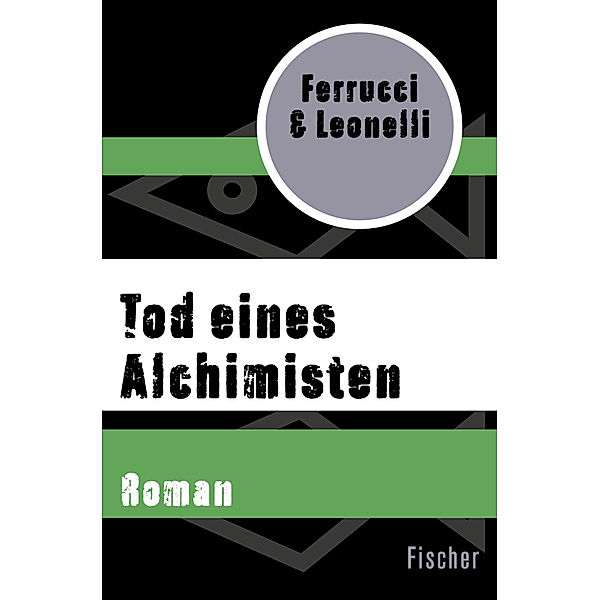 Tod eines Alchimisten, Paolo Ferrucci, Giacomo Leonelli