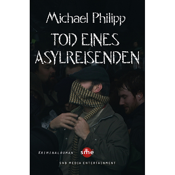 Tod eines Asylreisenden, Michael Philipp