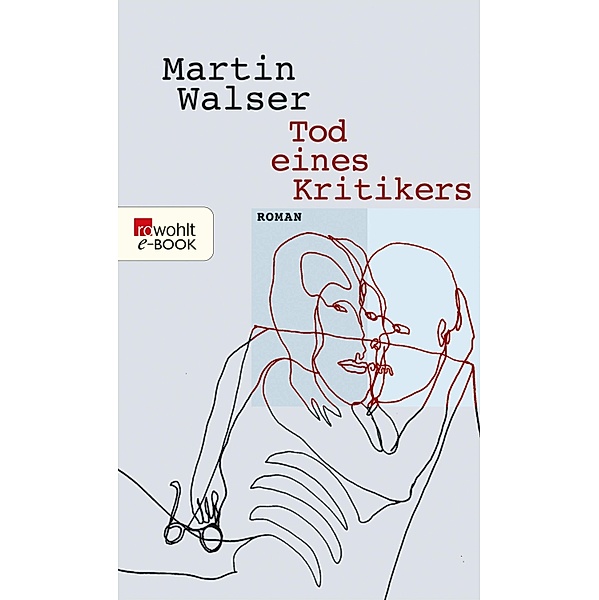 Tod eines Kritikers, Martin Walser