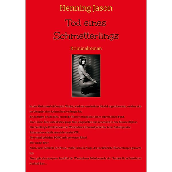 Tod eines Schmetterlings, Henning Jason