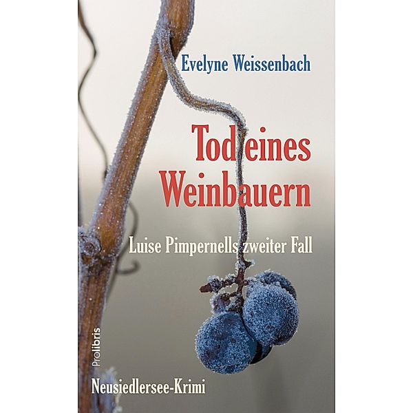 Tod eines Weinbauern, Evelyne Weissenbach