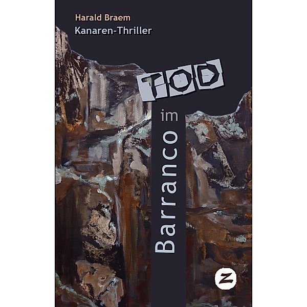 Tod im Barranco / Krimis u. Thriller, Harald Braem