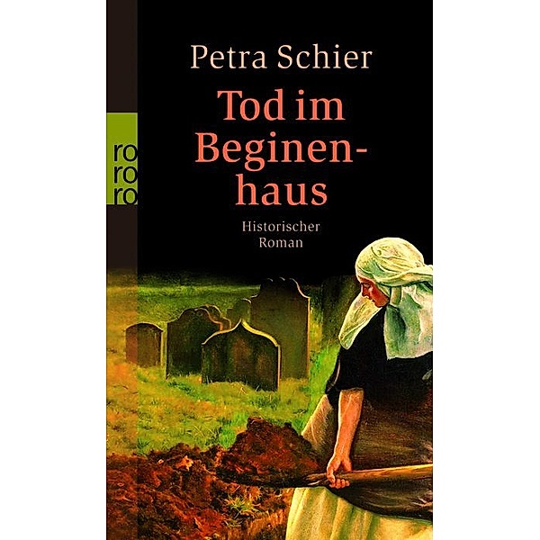 Tod im Beginenhaus, Petra Schier