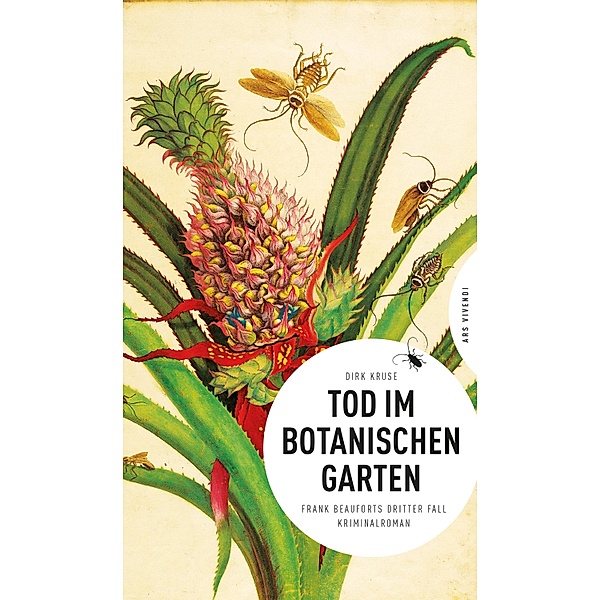 Tod im Botanischen Garten (eBook) / Frank Beaufort Bd.3, Dirk Kruse