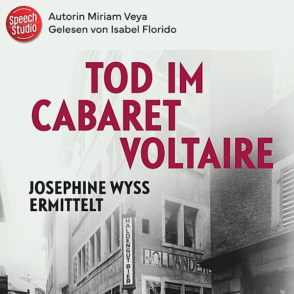 Tod im Cabaret Voltaire, Miriam Veya