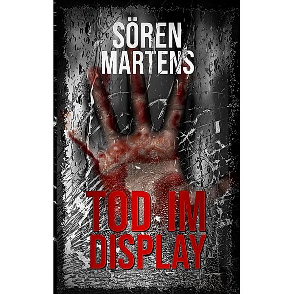 Tod im Display, Sören Martens