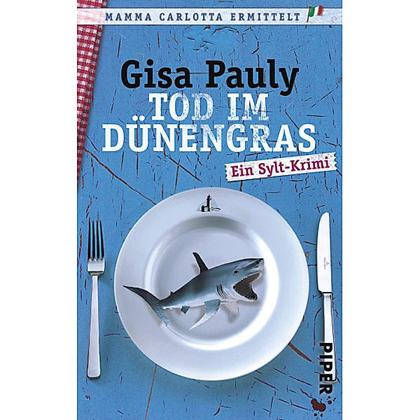 Tod im Dünengras / Mamma Carlotta Bd.3, Gisa Pauly