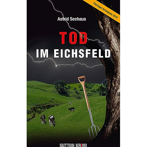 Tod im Eichsfeld, Astrid Seehaus