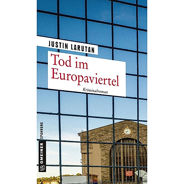 Tod im Europaviertel / Privatermittler Frank Vodenka Bd.1, Justin Larutan