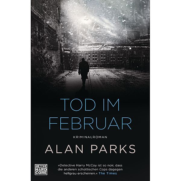 Tod im Februar / Harry McCoy Bd.2, Alan Parks