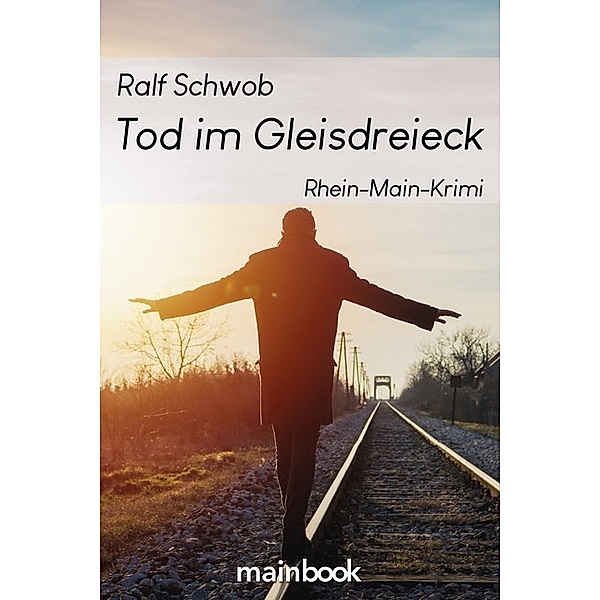Tod im Gleisdreieck, Ralf Schwob