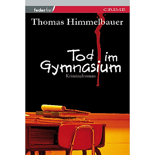 Tod im Gymnasium, Thomas Himmelbauer