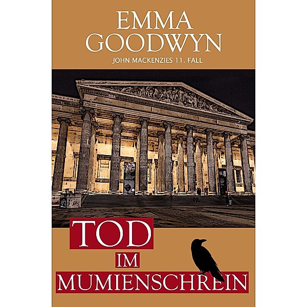 Tod im Mumienschrein / John Mackenzie Bd.11, Emma Goodwyn