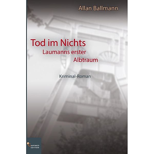 Tod im Nichts, Allan Ballmann