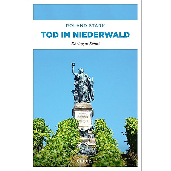 Tod im Niederwald / Robert Mayfeld, Roland Stark