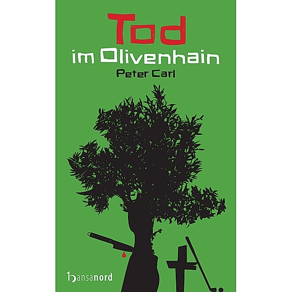 Tod im Olivenhain, Peter Carl