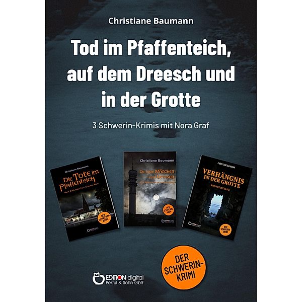 Tod im Pfaffenteich, auf dem Dreesch und in der Grotte, Christiane Baumann