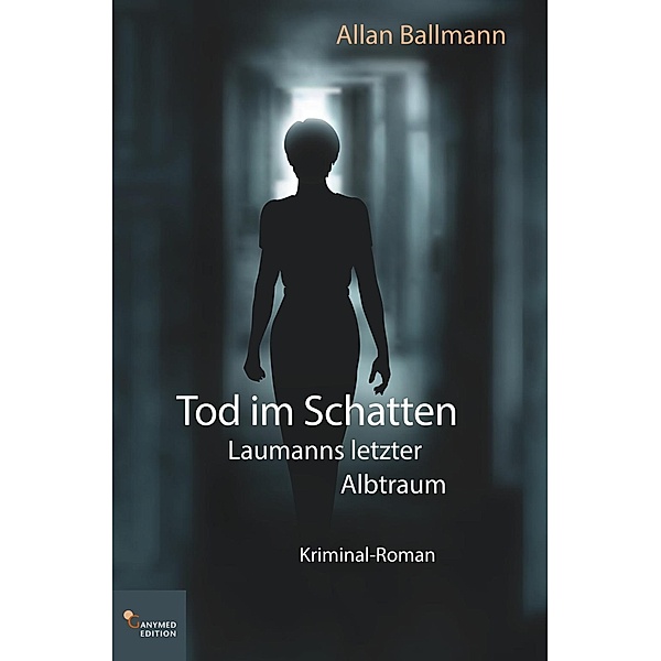 Tod im Schatten, Allan Ballmann