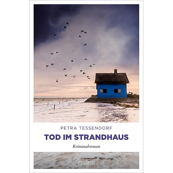 Tod im Strandhaus / Paul Lupin, Petra Tessendorf