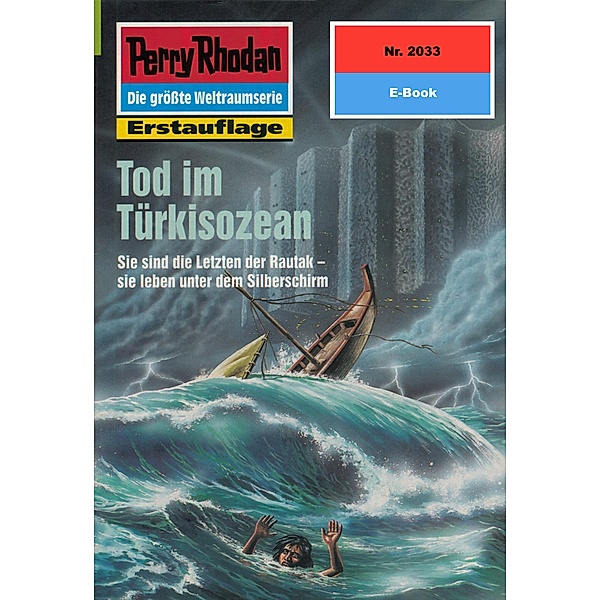 Tod im Türkisozean (Heftroman) / Perry Rhodan-Zyklus Die Solare Residenz Bd.2033, Andreas Findig