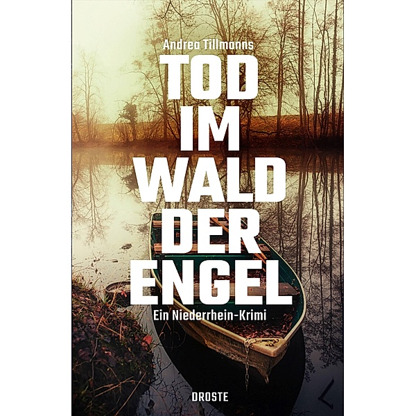 Tod im Wald der Engel, Andrea Tillmanns