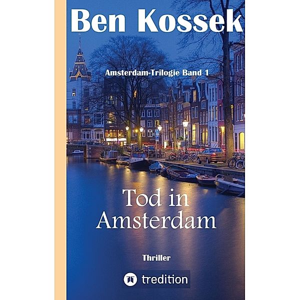 Tod in Amsterdam, Ben Kossek
