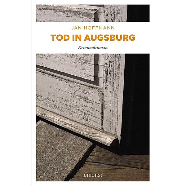 Tod in Augsburg, Jan Hoffmann