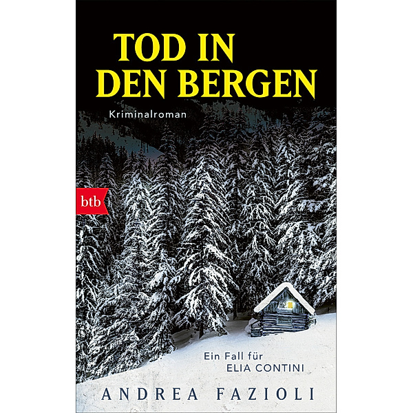 Tod in den Bergen / Elia Contini Bd.5, Andrea Fazioli