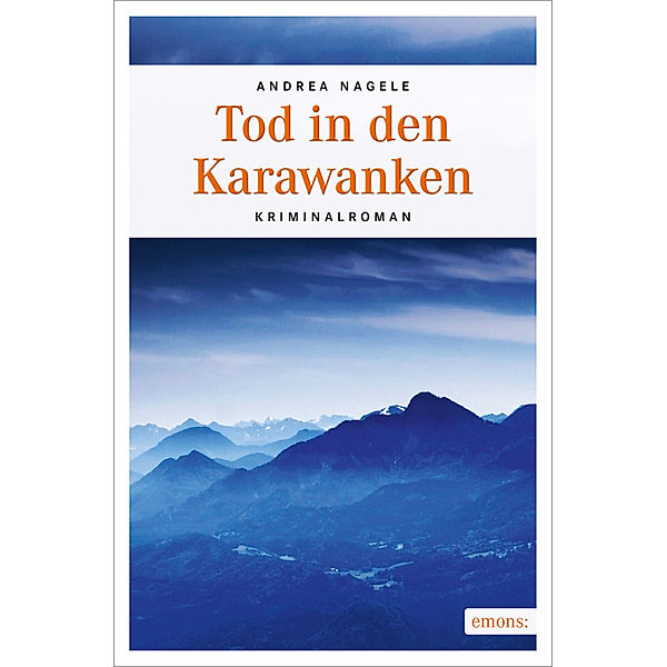 Tod in den Karawanken, Andrea Nagele