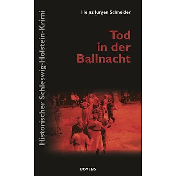 Tod in der Ballnacht, Heinz Jürgen Schneider