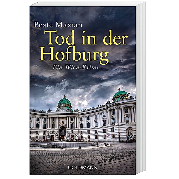 Tod in der Hofburg / Sarah Pauli Bd.5, Beate Maxian