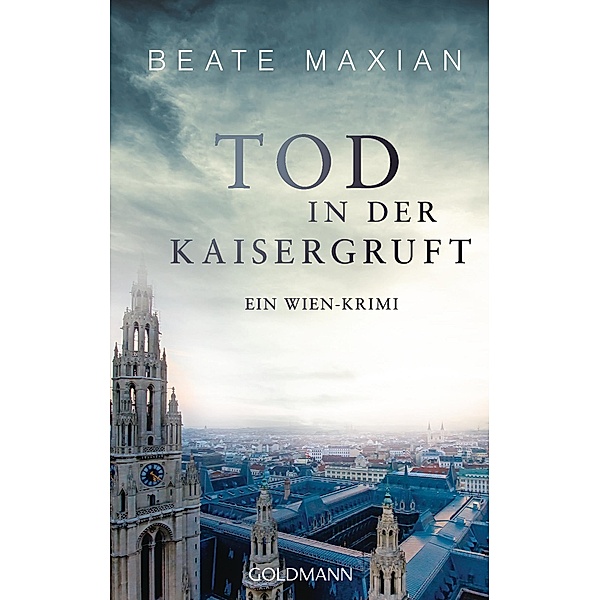 Tod in der Kaisergruft / Sarah Pauli Bd.8, Beate Maxian