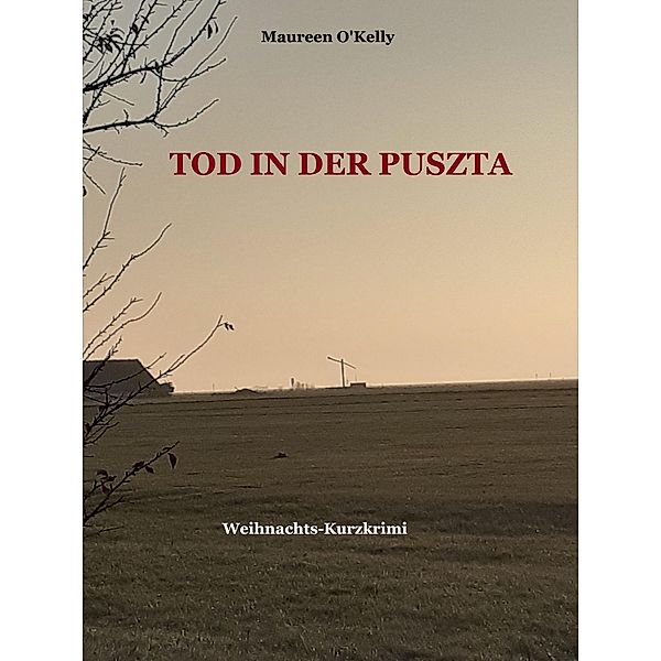 Tod in der Puszta, Maureen O'Kelly