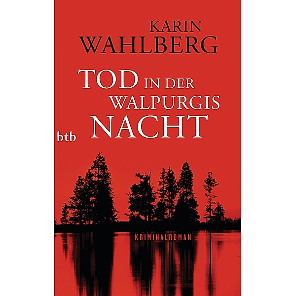 Tod in der Walpurgisnacht, Karin Wahlberg