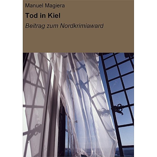 Tod in Kiel, Manuel Magiera