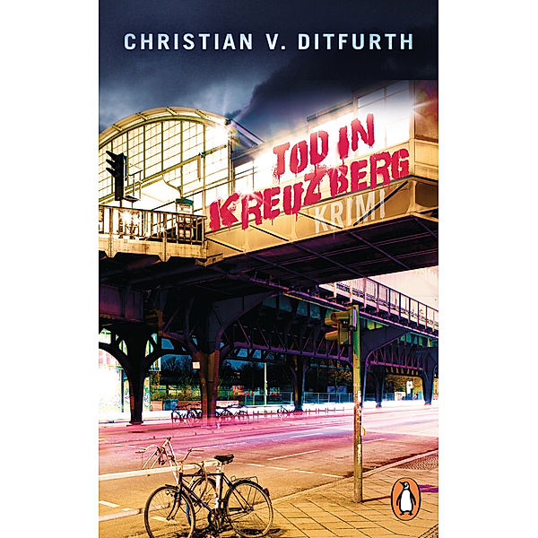 Tod in Kreuzberg, Christian von Ditfurth