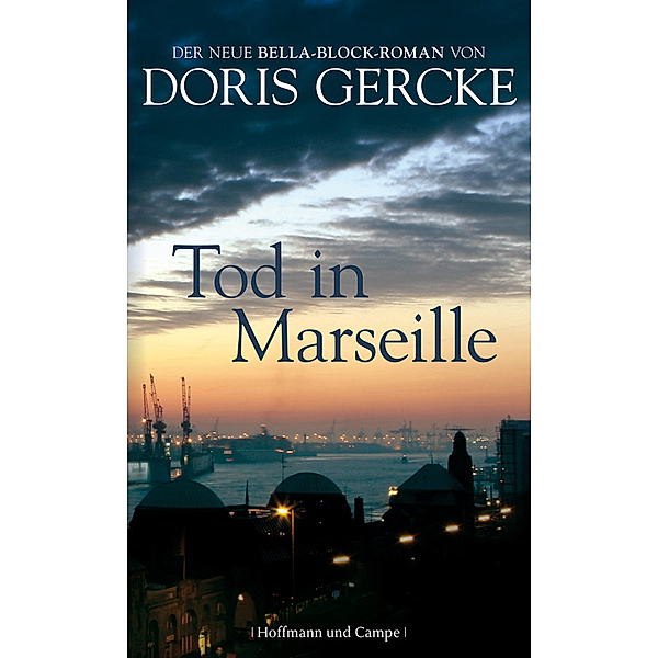 Tod in Marseille, Doris Gercke