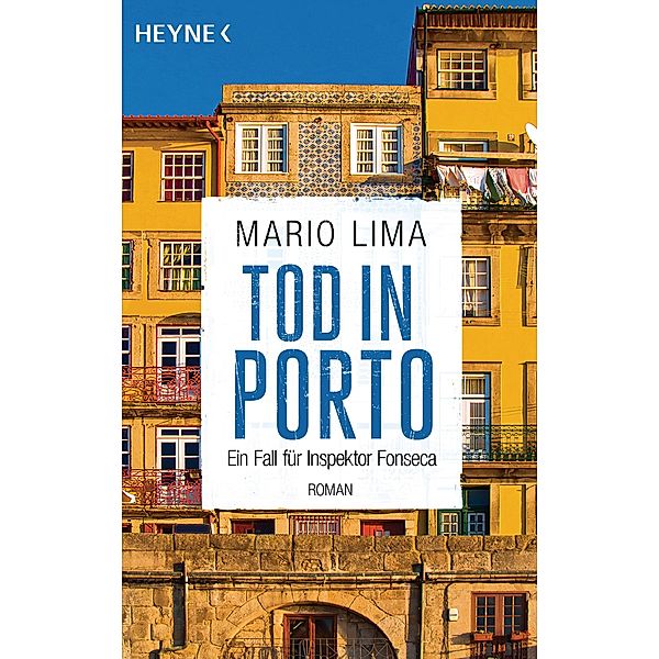 Tod in Porto / Ein Fall für Inspektor Fonseca Bd.2, Mario Lima