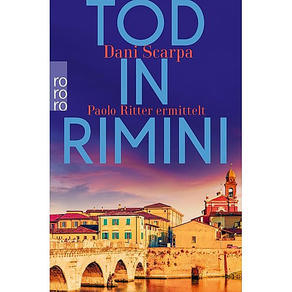 Tod in Rimini / Italien-Krimi Bd.2, Dani Scarpa