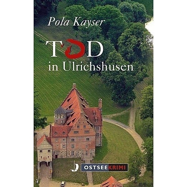 Tod in Ulrichshusen, Pola Kayser