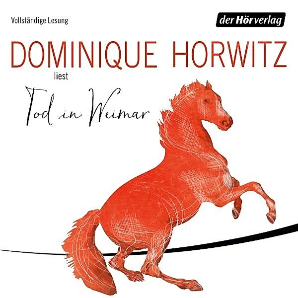 Tod in Weimar, Dominique Horwitz