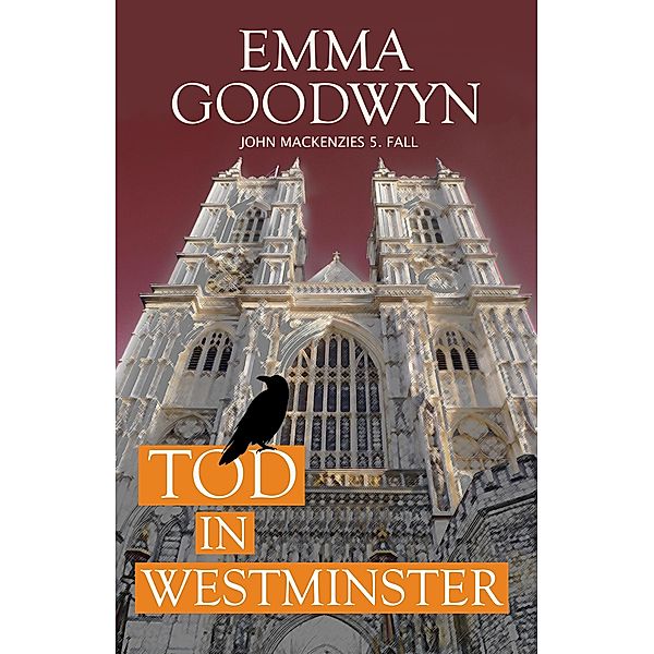 Tod in Westminster / John Mackenzie Bd.5, Emma Goodwyn