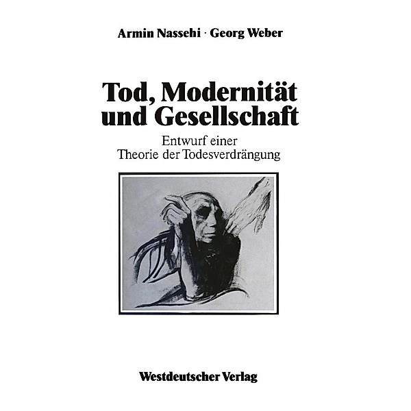 Tod, Modernität und Gesellschaft, Georg Weber