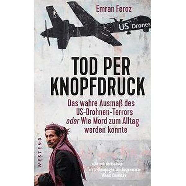 Tod per Knopfdruck, Emran Feroz